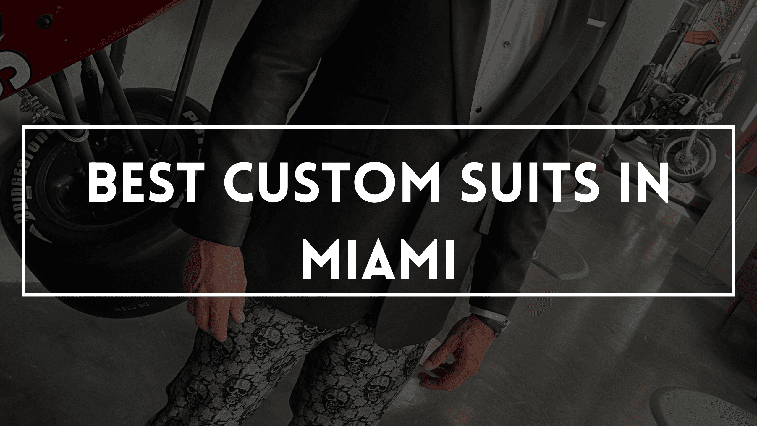Best Custom Suits In Miami