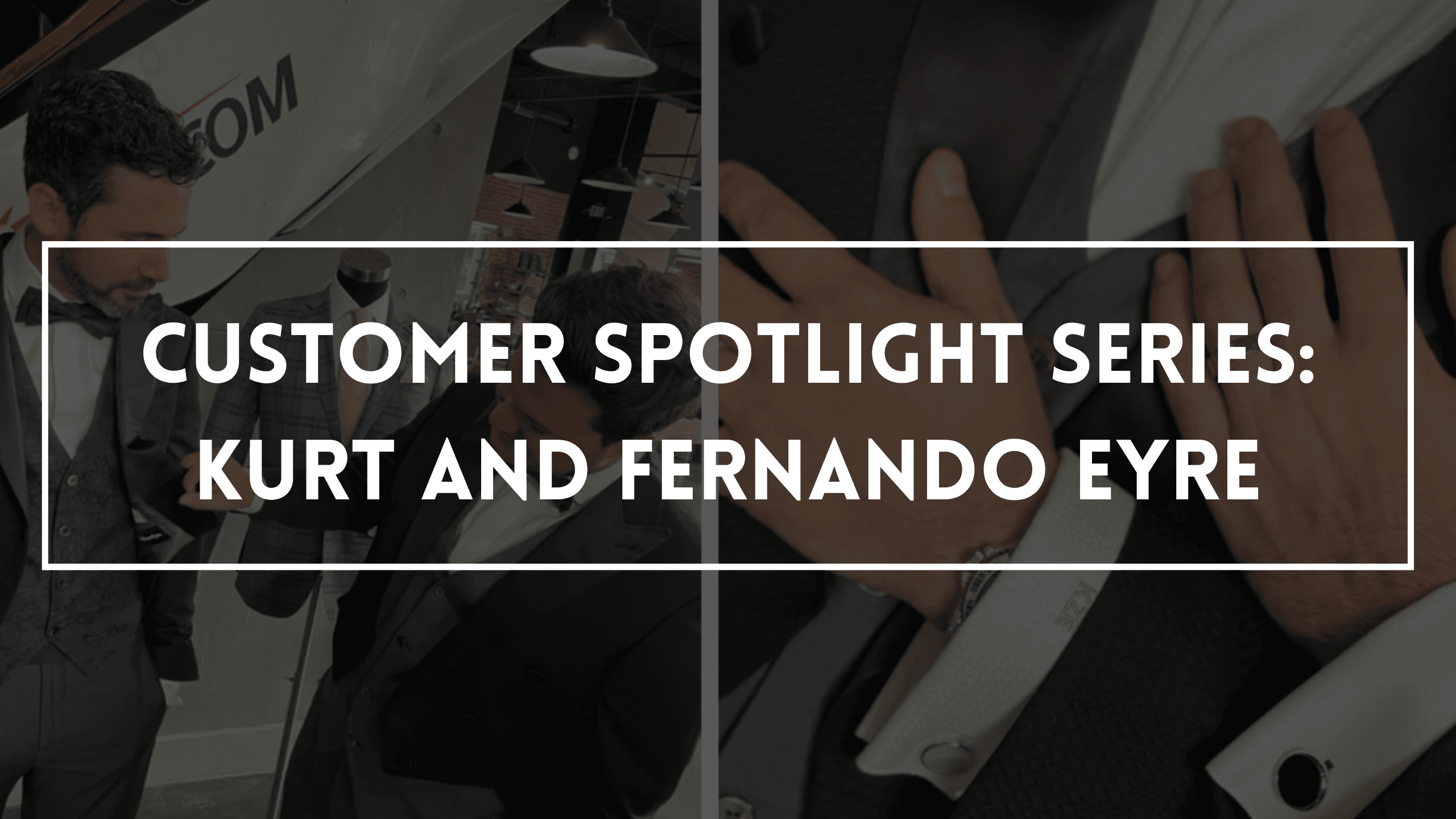 Christian Boehm Customer Spotlight Series: Kurt and Fernando Eyre